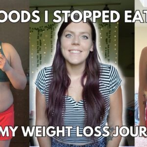 10 FOODS I STOPPED EATING | Foods I Ate At The Start Of My Weight Loss That I No Longer Eat