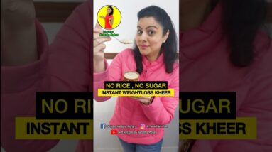 सिर्फ़ 85 CALS kheer recipe #jaishreeram #healthyfood #weightlossdiet #diet #loseweight #healthy