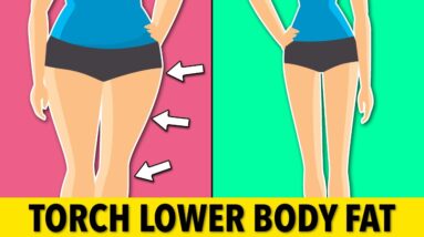 20-Min Quick Exercise to Torch Lower Body Fat At Home