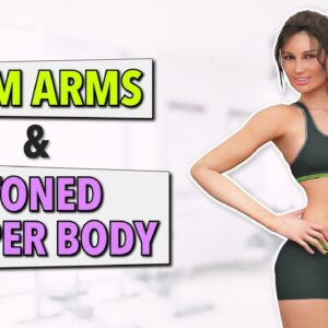 20-min Slim Arms & Toned Upper Body Workout