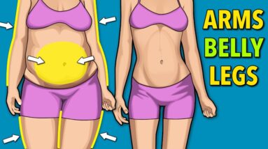 Effective Workout to Resolve Flabby Arms, Legs, Belly