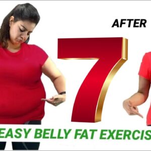 7 Days Challenge - 7 Easy Exercises To Lose Belly Fat At Home For Beginners ( Achievable )