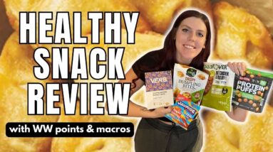 HEALTHY SNACK REVIEW | Trying New Healthy Snacks | WW (WeightWatchers) Points/Calories/Macros