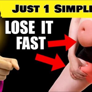 7 Days Reduce Belly Fat + Thigh Fat  | Just 1 Simple Steps To Transform your Body