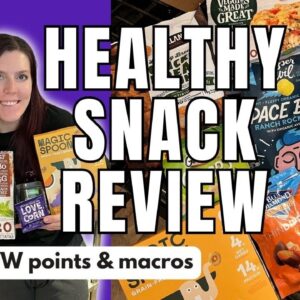 HEALTHY SNACK REVIEW | Trying New Healthy Snacks | WW (WeightWatchers) Points/Calories/Macros