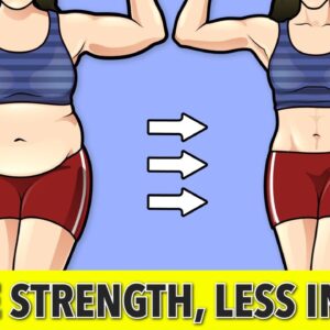 You Can Have More Strength and Less Inches within Weeks