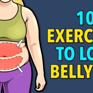 10 Exercises To Lose Upper Belly and Lower Belly Fat (3 SETS)