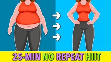 25-Min NO REPEAT HIIT Burnout + Bodyweight Strength Workout