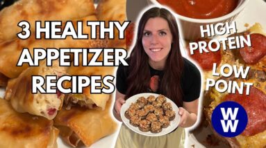 3 QUICK & EASY HIGHER PROTEIN HEALTHY APPETIZER/SNACK RECIPES | WW points, calories & macros