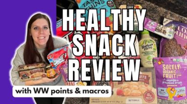 HEALTHY SNACK REVIEW | Trying New Healthy Snacks | WW (WeightWatchers) Points/Calories/Macros