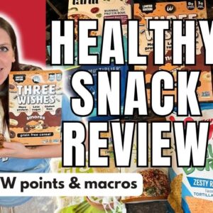 HEALTHY SNACK REVIEW | Trying New Healthy Snacks | WW (WeightWatchers) Points/Calories/Macros