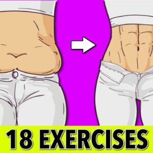 Burn Calories with These 18 At-Home Exercises for Rapid Belly Fat Loss