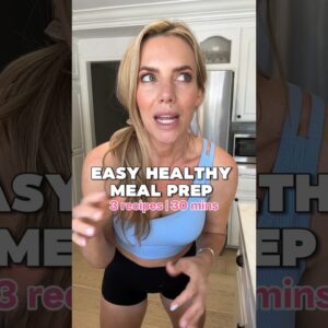 EASY 30 minute Meal Prep for the week