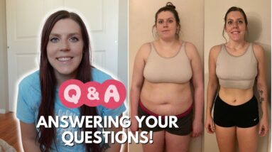 Q&A: Answering Your Questions | My Weight Loss/Maintenance Journey