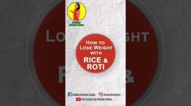 Simple Rice and Roti Diet Plan For Weight loss #dietplan #weightloss #healthy #diet #new #food
