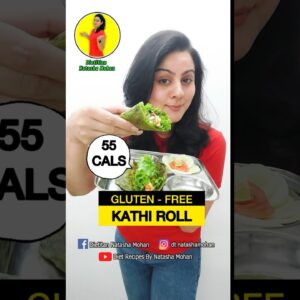 NO WHEAT , NO MAIDA KATHI ROLL RECIPE FOR WEIGHT LOSS #dietplan #weightloss #healthy #dietfood #food