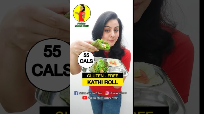 NO WHEAT , NO MAIDA KATHI ROLL RECIPE FOR WEIGHT LOSS #dietplan #weightloss #healthy #dietfood #food