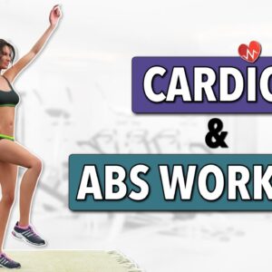 Cardio & Abs Routine (No Repeats) - Belly Fat Workout
