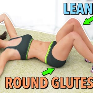 Round Glutes and Lean Legs in 30 Days – No Equipment Needed