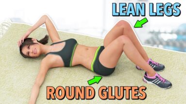 Round Glutes and Lean Legs in 30 Days – No Equipment Needed