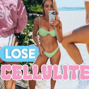 3 EASY things I do to reduce CELLULITE + how to avoid it