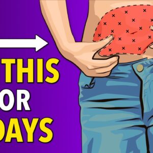 Do This For 7 Days: Burn Belly Fat Fast & Lose Weight Fast