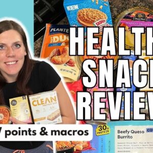 HEALTHY SNACK REVIEW | Trying New Healthy Snacks | WW (WeightWatchers) Points/Calories/Macros