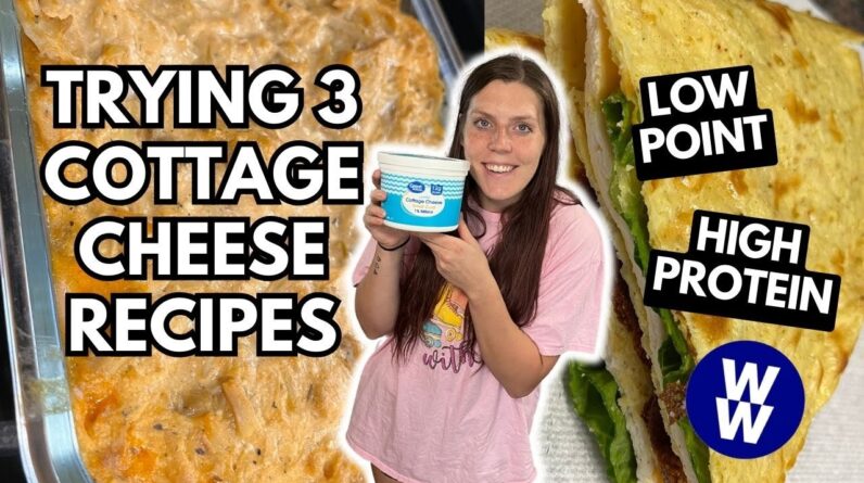 TRYING 3 QUICK & EASY COTTAGE CHEESE RECIPES | WeightWatchers Points | flatbread, buffalo dip, eggs