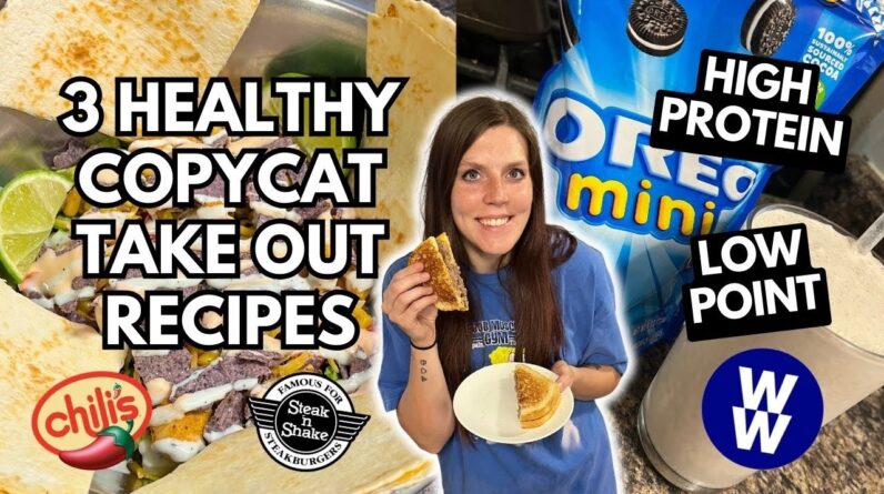 3 HEALTHY COPYCAT TAKE OUT MEALS AT HOME | WW Points | HIGH PROTEIN & low calorie fast food at HOME