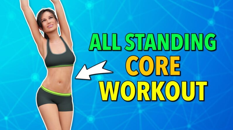 20-Minute All Standing Abs (No Jumping) Workout - Strengthen your core