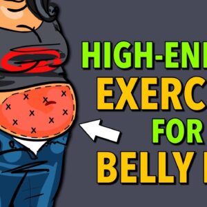 High-energy Aerobic Exercise for Belly Fat Reduction