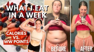 WHAT I EAT IN A WEEK | COMPARING WW(WeightWatchers) POINTS vs CALORIES, MACROS | Weight Loss Journey