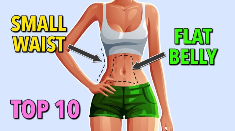 Top 10 Standing Exercises for a Small Waist and Flat Belly