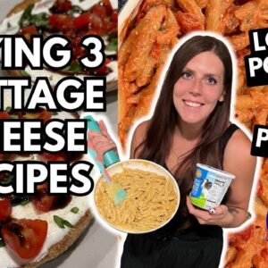 TRYING 3 QUICK & EASY COTTAGE CHEESE RECIPES | WeightWatchers Points | mac & cheese, whipped toast