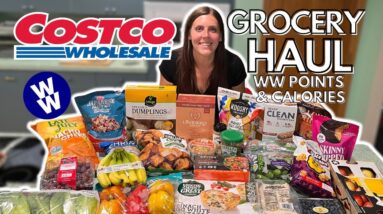 HUGE HEALTHY COSTCO GROCERY HAUL | WW (WeightWatchers) Points & Calories | Weight Loss Journey