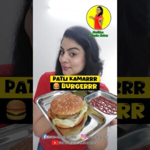 BURGERR SE PATLI KAMARR ? #healthy #food #weightlossdiet #recipe #healthyfood #easyrecipe #diet #new
