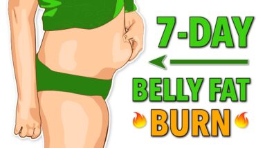 Burn Calories and Lose Belly Fat in 7 Days