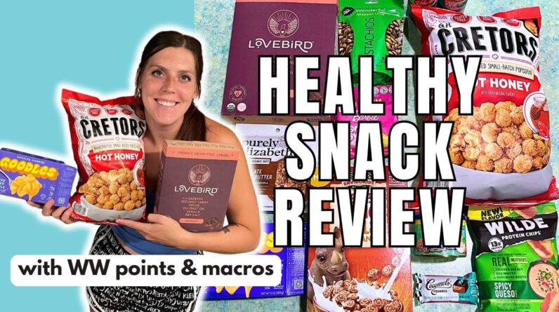 HEALTHY SNACK REVIEW | Trying New Healthy Snacks | WW (WeightWatchers) Points/Calories/Macros