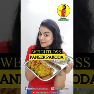 NO FRY PANEER PAKODA RECIPE FOR WEIGHT LOSS #healthy #weightlossdiet #food #recipe #diet #cooking