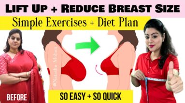 Reduce Breast Fat + Lift Up Breast Size Naturally In 10 Days 🔥 ( Diet Plan + Simple Exercise )