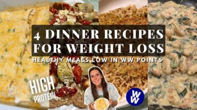 4 SIMPLE & HEALTHY DINNER RECIPES FOR WEIGHT LOSS | weightwatcher points | High Protein Dinner Ideas