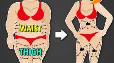 25 Most Effective Exercises – Slim Waist & Thigh