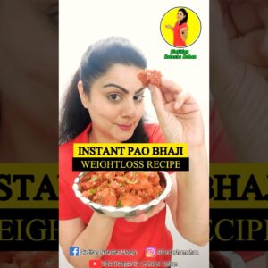 INSTANT PAO BHAJI RECIPE FOR WEIGHT LOSS #food #healthy #recipe #diet #easyrecipe #weightlossdiet