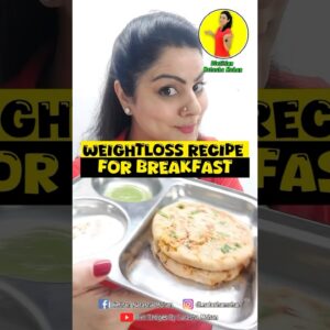 TASTY WEIGHT LOSS PARATHA RECIPE #healthy #food #healthyfood #recipe #weightlossdiet #diet #cooking