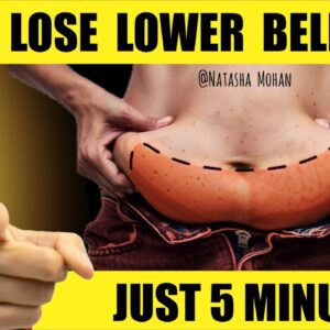 Do This 5 Minutes & Watch Your Stubborn Lower Belly Fat Burn Off