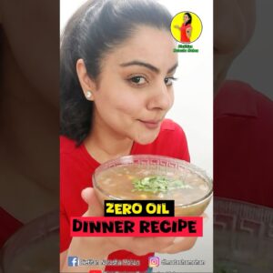 ZEEO OIL DINNER RECIPE FOR WEIGHT LOSS #healthy #food #healthyfood #cleaneating #eatclean #diet #new