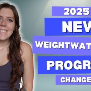 WeightWatchers Program Changes 2025 | NEW Zero Point Foods & App Upgrades | WeightWatchers Plan 2025