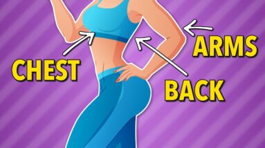 Reduce Arms, Chest & Back Fat with 14-exercise Home Workout
