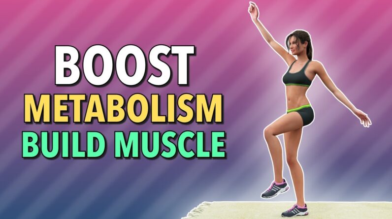 Boost Metabolism with this Muscle Strengthening Workout Routine