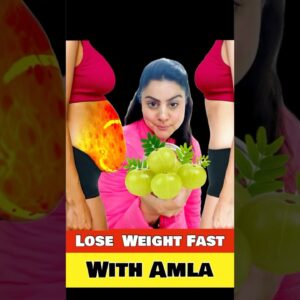 LOSE WEIGHT FAST with Amla - The EASIEST Way! #ytshorts #weightloss